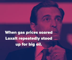 Laxalt Stands up for Big Oil