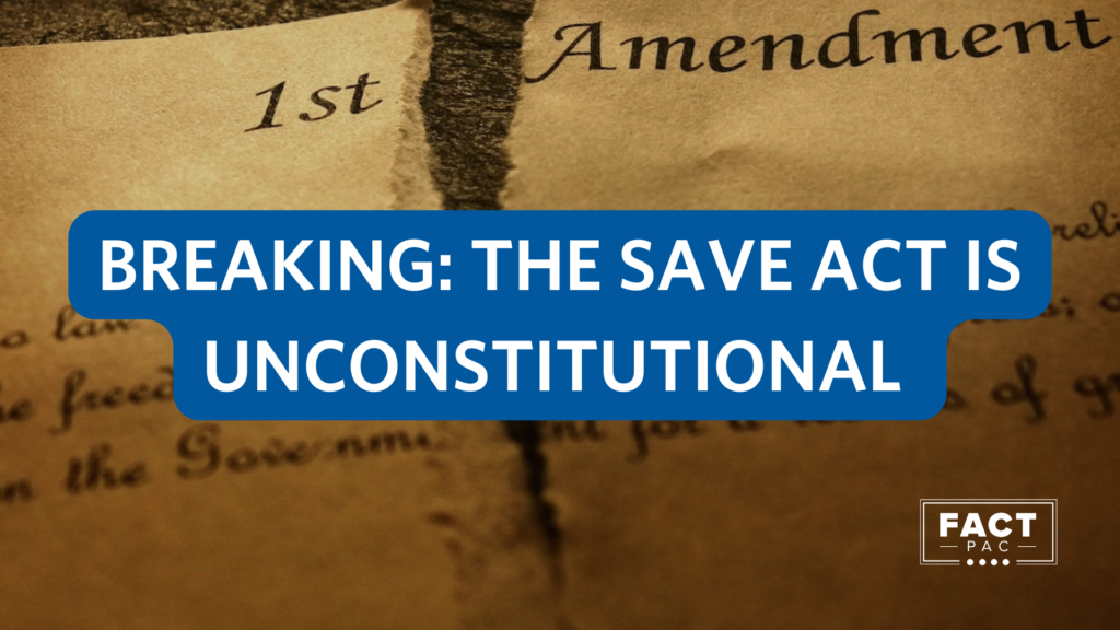 BREAKING THE SAVE ACT IS