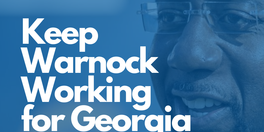 Raphael Warnock is Working for Georgia